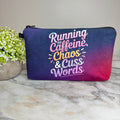 Pouch - Humor Adult, Caffeine Chaos Cuss Words